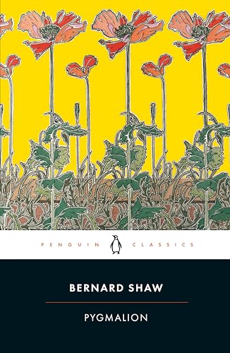 9780141439501: Pygmalion: a romance in five acts (Penguin classics)