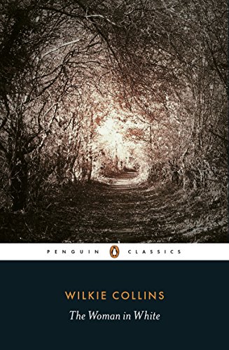 9780141439617: The Woman in White: Wilkie Collins (Penguin Classics)