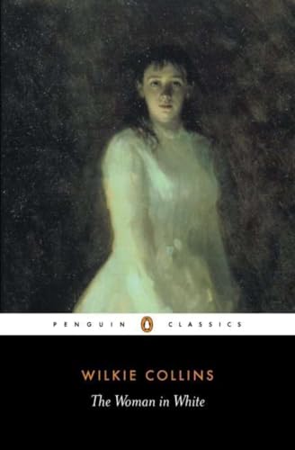 9780141439617: The Woman in White: Wilkie Collins (Penguin Classics)