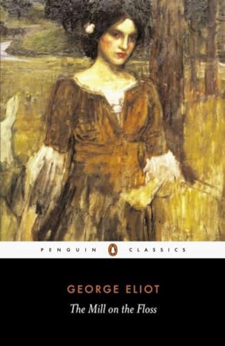 9780141439624: The Mill on the Floss (Penguin Classics)