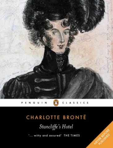 Stock image for Stancliffe's Hotel (Penguin Classics S.) Bront, Charlotte and Glen, Heather for sale by Re-Read Ltd