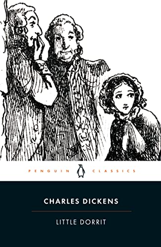 9780141439969: Little Dorrit (Penguin Classics)