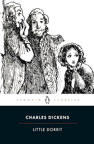 9780141439969: Little Dorrit (Penguin Classics)