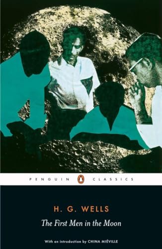 Stock image for The First Men in the Moon (Penguin Classics) for sale by Bulk Book Warehouse