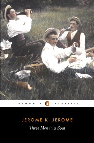 Stock image for Three Men in a Boat: To Say Nothing of the Dog (Penguin Classics) for sale by Goldstone Books