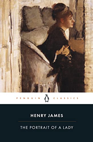 The Portrait of a Lady (Penguin Classics) - Henry James