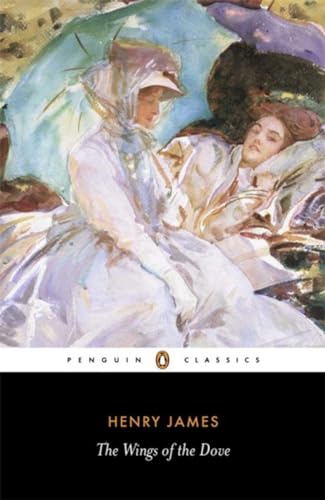 Beispielbild fr The Wings of the Dove (Penguin Classics) zum Verkauf von WorldofBooks