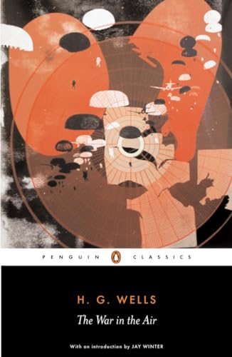 9780141441306: The War in the Air (Penguin Classics) [Idioma Ingls]