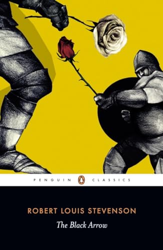 Beispielbild fr The Black Arrow (Penguin Classics) zum Verkauf von WorldofBooks