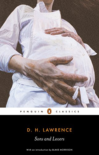 9780141441443: Sons and Lovers: Sons & Lovers (Penguin Classics)