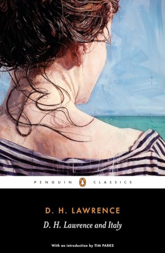 Stock image for D. H. Lawrence and Italy: Sketches from Etruscan Places, Sea and Sardinia, Twilight in Italy (Penguin Classics) for sale by Decluttr