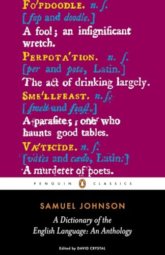 9780141441573: A Dictionary of the English Language: An Anthology (Penguin Classics)