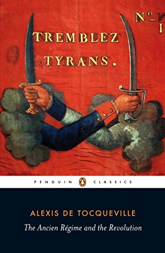 9780141441641: Ancien Regime and the Revolution (Penguin Classics)