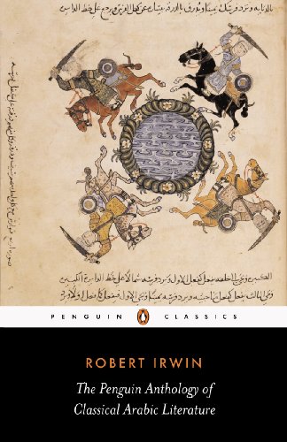 9780141441887: Penguin Classics Penguin Anthology Of Classical Arabic Literature