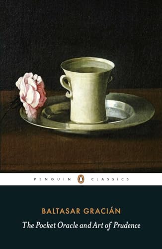 Beispielbild fr The Pocket Oracle and Art of Prudence (Penguin Classics) zum Verkauf von Wonder Book