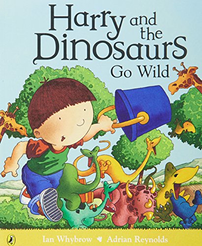 Imagen de archivo de Harry and the Dinosaurs Go Wild a la venta por WorldofBooks