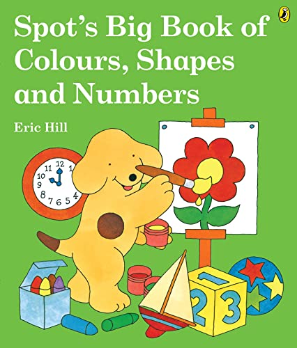 9780141500379: Spot's Big Book of Colours, Shapes and Numbers