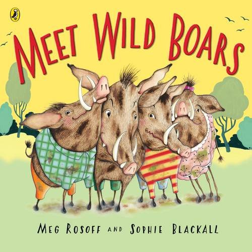 9780141500386: Meet Wild Boars