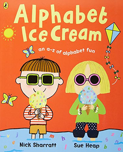 Stock image for Alphabet Ice Cream: An a-z of alphabet fun. for sale by AwesomeBooks