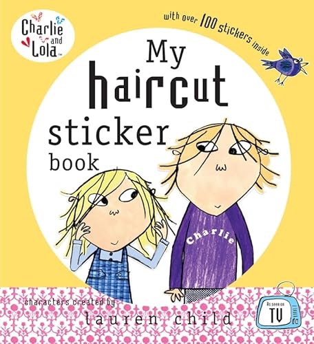 9780141500645: Charlie and Lola: My Haircut Sticker Book