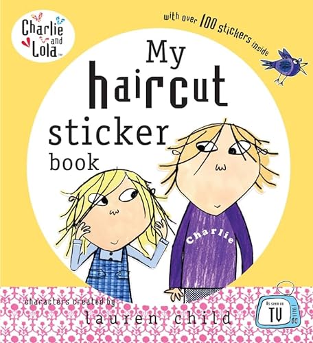 Stock image for Charlie and Lola: My Haircut Sticker Book for sale by AwesomeBooks
