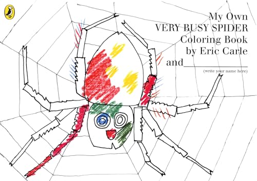 My Own Very Busy Spider Colouring Book (9780141500690) by Eric Carle