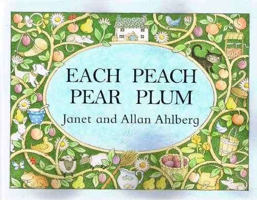 Imagen de archivo de Each Peach Pear Plum a la venta por Better World Books Ltd