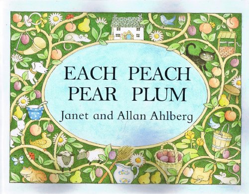 Stock image for Each Peach Pear Plum for sale by WeBuyBooks 2