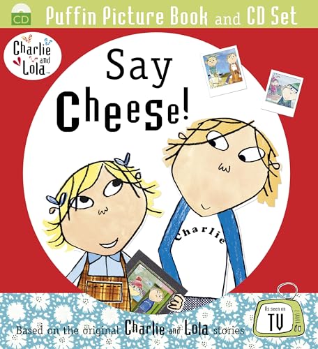 Stock image for Charlie and Lola: Say Cheese for sale by WorldofBooks