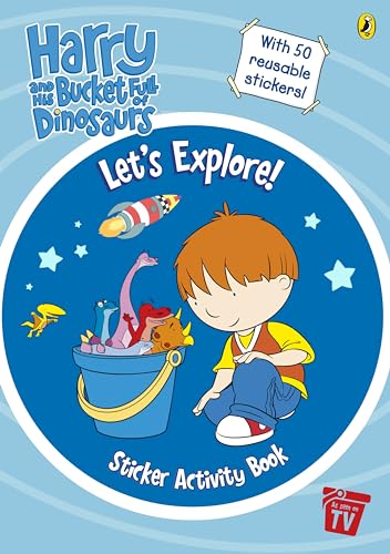 9780141502199: Harry and His Bucket Full of Dinosaurs: Let's Explore!: Sticker Activity Book