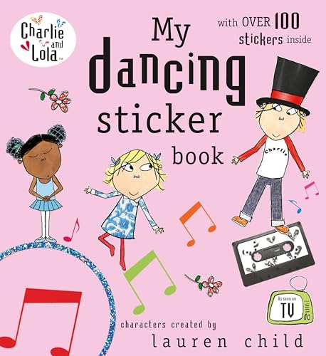 9780141502212: Charlie and Lola: My Dancing Sticker Book