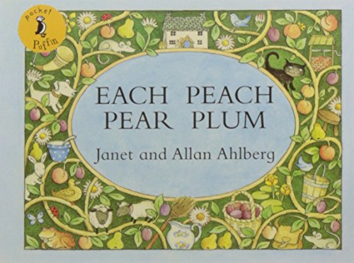 Beispielbild fr Each Peach Pear Plum (Pocket Puffin) zum Verkauf von WorldofBooks