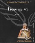 Stock image for Henry VI, Part I (Arkangel Complete Shakespeare Series) for sale by The Yard Sale Store