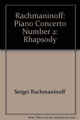 Rachmaninoff: Piano Concerto Number 2: Rhapsody (9780141800660) by Rachmaninoff, Sergei