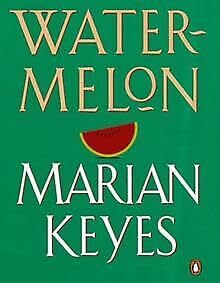 Watermelon (9780141801155) by Marian Keyes