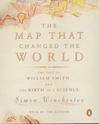 Stock image for The Map That Changed the World: The Tale of William Smith and the Birth of a Science (Penguin audiobooks) for sale by medimops