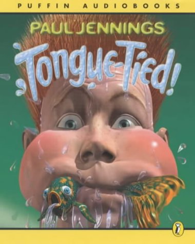 Tongue-Tied! (Puffin Audiobooks) (9780141803999) by Jennings, Paul