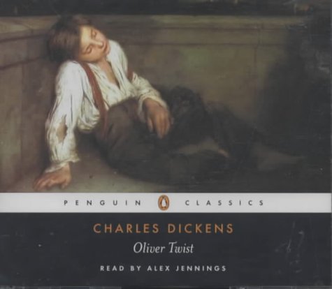 Oliver Twist (Penguin Audio Classics) - Dickens, Charles