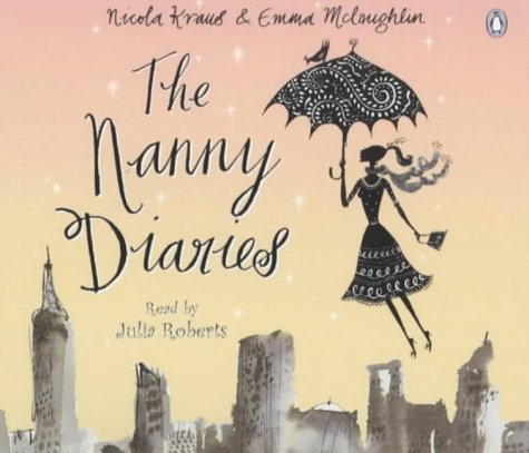 The Nanny Diaries (CD) (9780141804743) by Kraus & McLoughlin