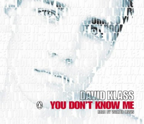 You Don't Know Me (9780141804804) by David Klass