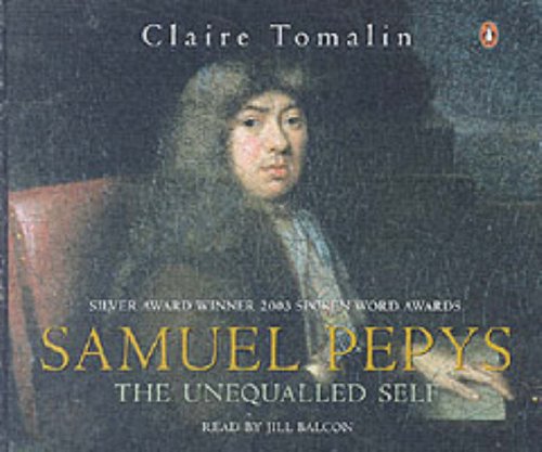 Beispielbild fr Samuel Pepys (CD): The Unequalled Self zum Verkauf von WorldofBooks