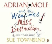 Adrian Mole And The Weapons Of Mass Destruction Unabridged Compac (9780141805795) by Townsend, Sue