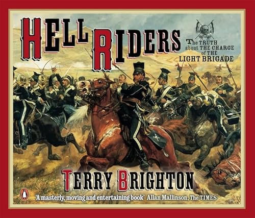9780141806334: Hell Riders (CD): The Truth About the Charge of the Light Brigade