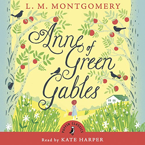 Stock image for Anne of Green Gables (Puffin Classics) for sale by WorldofBooks