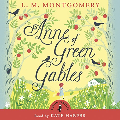 Stock image for Anne of Green Gables (Puffin Classics) for sale by Monster Bookshop