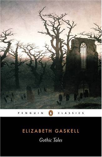 Gothic Tales (9780141887869) by Elizabeth Gaskell