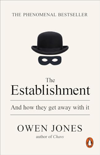 9780141974996: The Establishment: And how they get away with it
