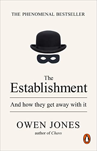 9780141974996: The Establishment: And how they get away with it