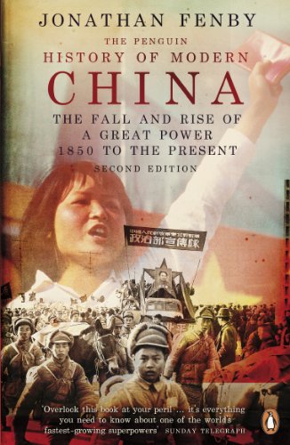 Beispielbild fr The Penguin History of Modern China: The Fall and Rise of a Great Power, 1850 to the Present, Second Edition zum Verkauf von WorldofBooks