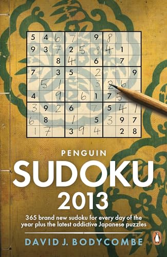 9780141975214: Penguin Sudoku 2013: 365 Brand New Sudoku for Every Day of the Year Plus the Latest Addictive Japanese Puzzles